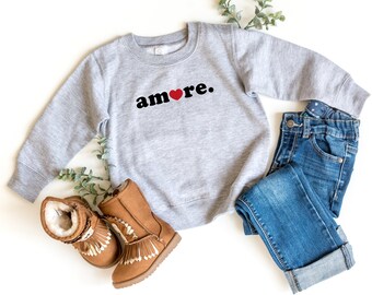 Amore Toddler Sweatshirt (ValentineToddler Shirt - Italy Lovers shirt - Valentine shirt for kids - Sibling shirts - Matching family shirts)