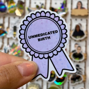 Unmedicated Geboorte Award Sticker