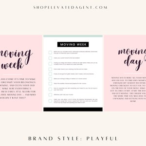 May include: A pink and white checklist for moving week and moving day. The checklist includes tasks such as cleaning your current home, packing essentials, and confirming appointments. The text "Moving Week" and "Moving Day" is written in a playful, handwritten font.