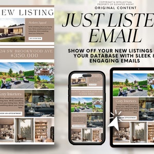 May include: A mobile-friendly email template for real estate agents to showcase new listings. The email features a modern design with a large image of a house and a call to action to book an appointment. The text in the email reads "Just Listed Email" and "Show off your new listings to your database with sleek & engaging emails".