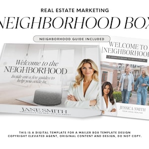 May include: A white mailer box and guide titled "Neighborhood Box" for real estate marketing. The box features the text "Welcome to the Neighborhood" and includes a guide to settling in. The design includes images of people and text.
