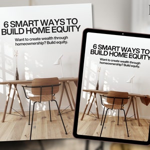 Real Estate Home Equity, Build Home Equity Guide, Real Estate Lead Generation, Real Estate Marketing, Home Seller Guide, Canva Presentation