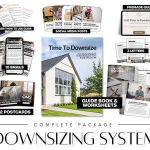May include: A complete downsizing system package with a guide book, worksheets, emails, postcards, and social media posts. The package includes a premade quiz and an agent how-to guide. The title "Time To Downsize" is visible on the cover of the guide book.