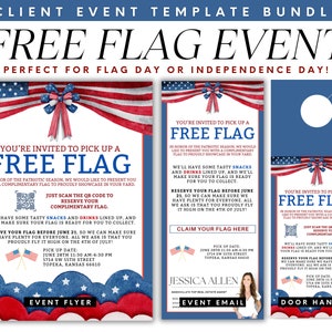 May include: A flyer and door hanger for a free flag event. The flyer features a red, white, and blue American flag with a QR code to reserve a flag. The door hanger has a similar design with a hole at the top for hanging. The text on both pieces reads "You're invited to pick up a free flag".