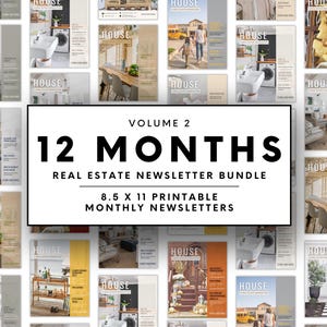May include: A collage of 12 printable real estate newsletter templates, each featuring a different house design and theme. The templates are 8.5 x 11 inches and are part of a bundle called "12 Months: Real Estate Newsletter Bundle, Volume 2".