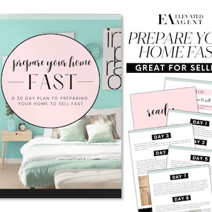 May include: A pink and white guide with the text "Prepare Your Home Fast" and "A 30 Day Plan to Preparing Your Home to Sell Fast". The guide is open to show a bedroom with a bed, pillows, and a nightstand. The guide is for real estate agents and sellers.