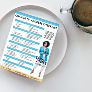 May include: A blue and white checklist with the title "Change of Address Checklist" and a list of categories including "Utility Companies", "Government Organizations", "Financial Institutions", "Insurance Companies", "Subscription Services", "Health Services", and "Other". The checklist is designed to help people update their address with various companies and organizations. A woman in a blue blazer is pictured in the bottom right corner of the checklist. The text "Sara Jones" and a phone number are also included.