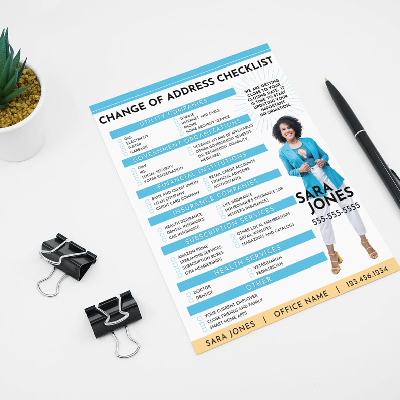 May include: A blue and white checklist with the title "Change of Address Checklist" and a list of categories for updating your address, including utility companies, government organizations, financial institutions, insurance companies, subscription services, health services, and other. The checklist also includes a photo of a woman with the name "Sara Jones" and a phone number.