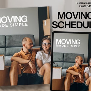May include: A book and a tablet display the text "MOVING MADE SIMPLE." The book and tablet are in front of a couple sitting on the floor near moving boxes. The text "MOVING SCHEDULE" is also displayed.