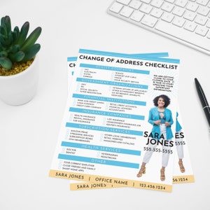 May include: A blue and white checklist with the title "Change of Address Checklist" and a list of utility companies, government organizations, financial institutions, insurance companies, subscription services, health services, and other items to update when changing your address. The checklist also includes a contact card with the name "Sara Jones" and phone number 555-555-5555.