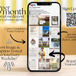K&ouml;nnte beinhalten: Ein Smartphone, auf dem ein Social-Media-Beitrag f&uuml;r Immobilienmakler angezeigt wird. Der Beitrag zeigt ein Raster mit Bildern und Text&uuml;berlagerungen. Der Text auf dem Telefon lautet "Canva Templates Yours Forever" und "Post Image & Caption Texted To You Every Weekday!" Der Text auf dem Telefon enth&auml;lt auch einen QR-Code mit dem Text "Sign Up Now" und "Get more comments, shares, and saves!" Der Text auf dem Telefon enth&auml;lt auch den Text "Brand Yourself".