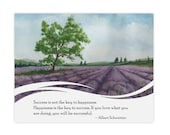 Inspirational Watercolor Lavender Field Wall Art Print, Positive Quote, Albert Schweitzer  quote, Motivational Wall Art, Office Decor