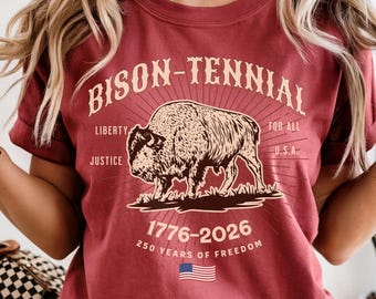 Comfort Colors® Bison Tennial Shirt, 250 Years Patriotic T-Shirt, Buffalo 1776-2026 TShirt, 4th of July US Flag America