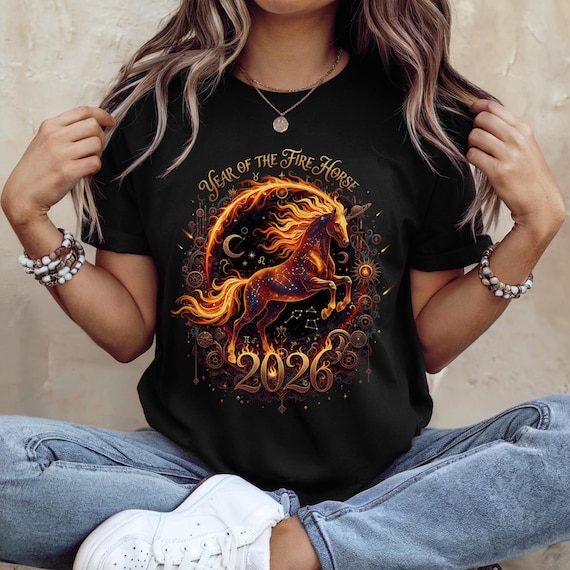 Year of The Fire Horse 2026 Lunar Chinese New Year Zodiac T-Shirt, Celestial Firehorse Chinese New Years Celebration Gift