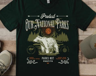 Protect Our Parks Resist Bear Shirt - Parks Not Profits Save Our National Parks T-Shirt - Alt US Shirt - Nature Outdoors Outfit Gift