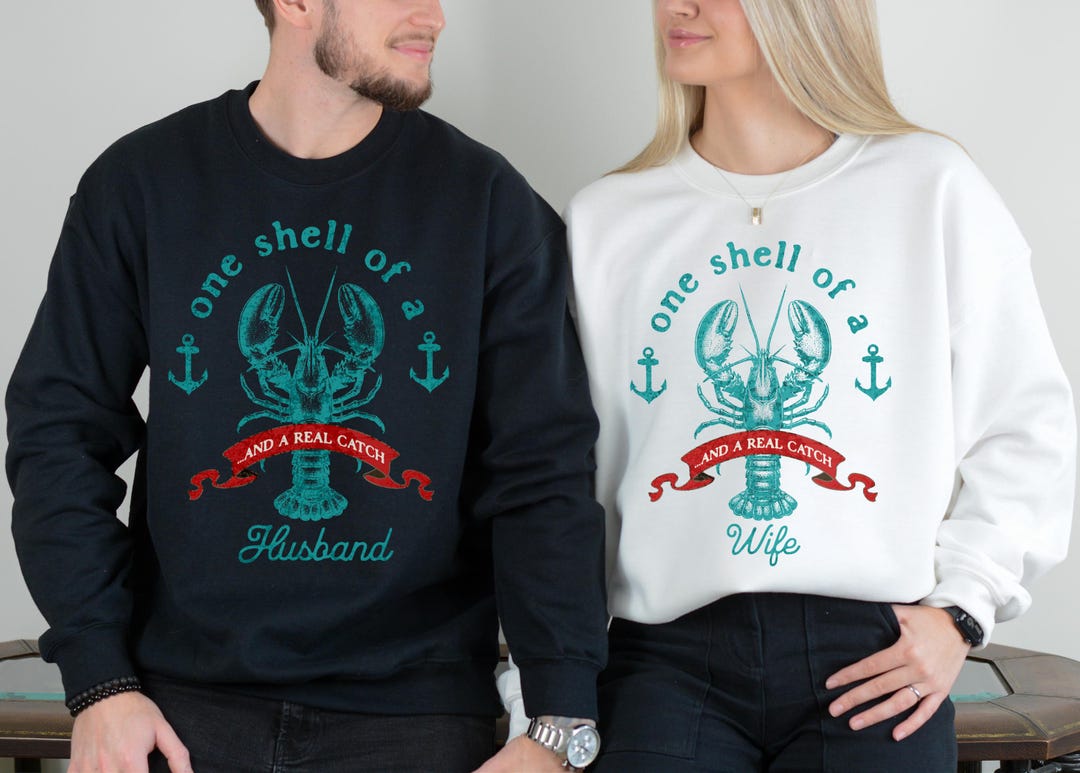 Shell Married One Shell of a Husband Wife Sweatshirts, Couples Lobster Sweatshirt ...