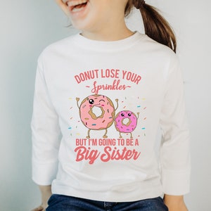 Big Sister Long Sleeve Shirt - I&#39;m Going to be a Big Sister Girls Toddler Youth Tee - Pregnancy Announcement Baby Reveal Outfit New Siblings