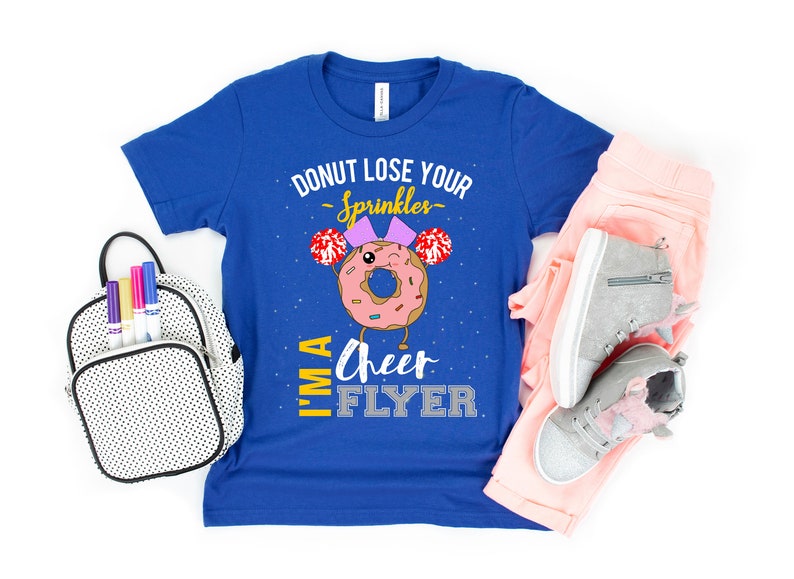 Cheer Flyer Shirt Cheerleader Flyer Tshirt Funny Cute Donut Etsy