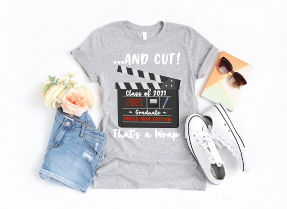 Proud Mom Graduation T-shirt That's a 