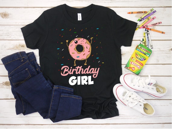 Birthday Girl Donut-Funny Matching Birthday Girl Party T-Shirt Birthday Girl Donut-Funny Matching Birthday Girl Party T-Shirt