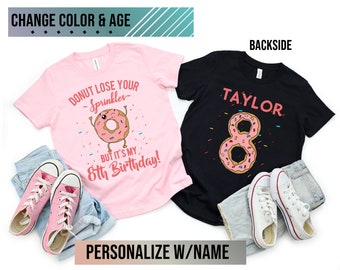 8th Birthday Shirt - Donut Lose Your Sprinkles T-Shirt - Funny Eighth Birthday Donut Theme Tee - Double Sided Personalized 8th Birthday Gift