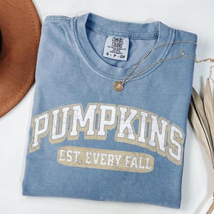 Pumpkins Est Every Year Shirt, Comfort Colors® Funny Fall Pumpkin Picking T-Shirt, Pumpkin Patch Autumn Outfit