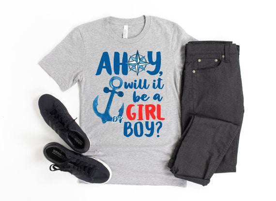 Ahoy It's A Boy - Gender Reveal Or Baby Announcement Shirt Ahoy It's A Boy - Gender Reveal Or Baby Announcement Shirt