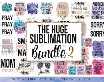 BIG Sublimation Bundle 2, Tumbler PNG Files, Small Business Download, Christian Sublimation Transfer, Sarcastic PNG Files, Adult Sublimation