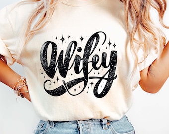 Wifey PNG, Wifey Sublimations-Designs, Hochzeit PNG, Brautparty-Shirt PNG, Braut Png, Braut zu sein, Wifey Design, Flitterwochen PNG, trendige Frau