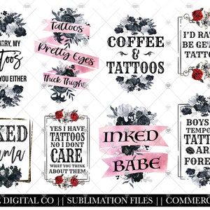 Tattoo Sublimation Bundle, Inked Mom PNG, Tattoo sayings, Tattoo Quotes, Funny Tattoo png files,  Instant Download, PNG Download, Print Cut