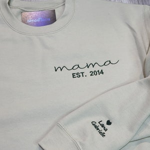 Custom Embroidered Sweatshirt for Mom, Personalized date on Sleeve Embroidered Sweatshirt, Mama EST Crewneck, Custom Gift for Mom