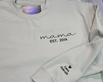 Custom Embroidered Sweatshirt for Mom, Personalized date on Sleeve Embroidered Sweatshirt, Mama EST Crewneck, Custom Gift for Mom