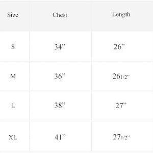 May include: Size chart showing chest and length measurements in inches for sizes S, M, L, and XL.