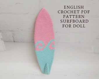 doll clothes crochet pattern, surfboard for doll pattern, doll supplies pattern, doll accessories, amigurumi pdf tutorial