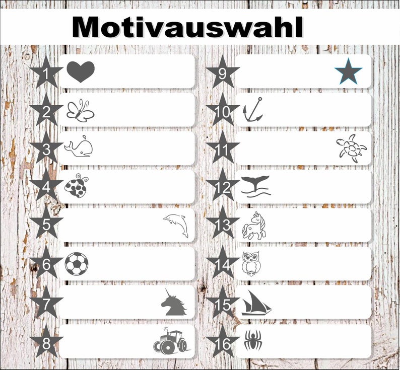 May include: A selection chart titled Motivauswahl featuring sixteen numbered rows, each marked with a dark grey star. The rows display various icons including a heart, butterfly, whale, ladybug, dolphin, football, unicorn, tractor, anchor, turtle, whale tail, unicorn, owl, sailboat, and spider.