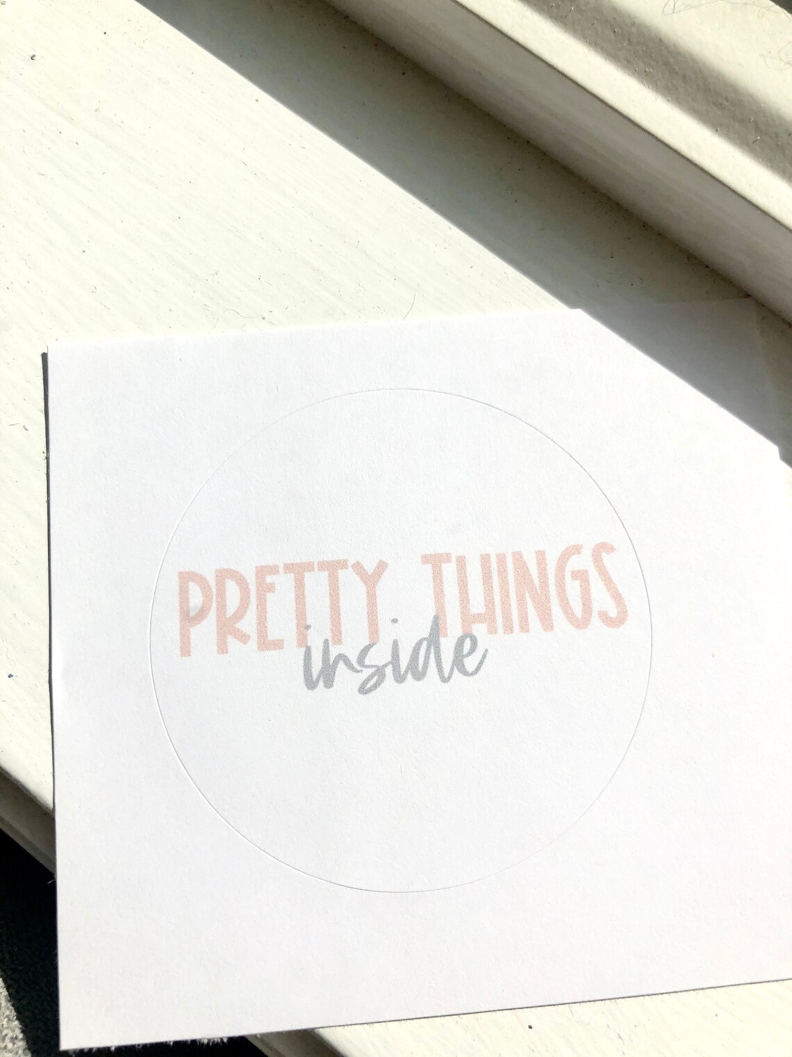 Pretty Things Inside Sticker, Party Favor Sticker, Small Business ...