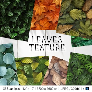 Puede incluir: Una colección de ocho patrones de papel digital sin costuras que presentan varias texturas de hojas. Los patrones incluyen hojas verdes, marrones y naranjas. El texto "LEAVES TEXTURE" está escrito en negro sobre un fondo blanco.