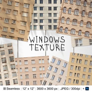 May include: A digital collage of nine images featuring different views of windows on brick buildings. The images are arranged in a grid pattern and the text "WINDOWS TEXTURE" is written in black across the center of the collage. The text "88 Seamless 12" x 12" 3600 x 3600 px.JPEG/300dpi + PS" is written in black at the bottom of the collage.