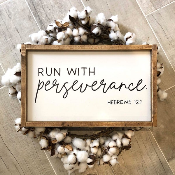 Run with perseverance, Hebrews 12:1, hand painted wooden framed sign