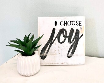 Hand Painted 'Choose Joy' Wooden Block Sign - Shelf Sitter Decor