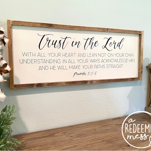 Trust in the Lord with all your heart, hand painted sign, wood framed, Proverbs 3:5-6 sign
