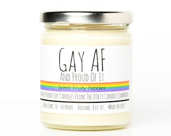 Gay AF™ Hand-Poured Soy Candle - Gay as Fuck Fruity Pebble Scented - Gay Pride - LGBTQ - Pride Gift - Funny Candle - Gag Gift