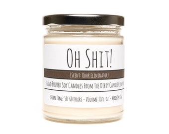 Oh Shit!™ Bougie de soja versée à la main - Bougie de salle de bain - Bougie éliminateur d’odeurs - Bougie drôle - Humour grossier