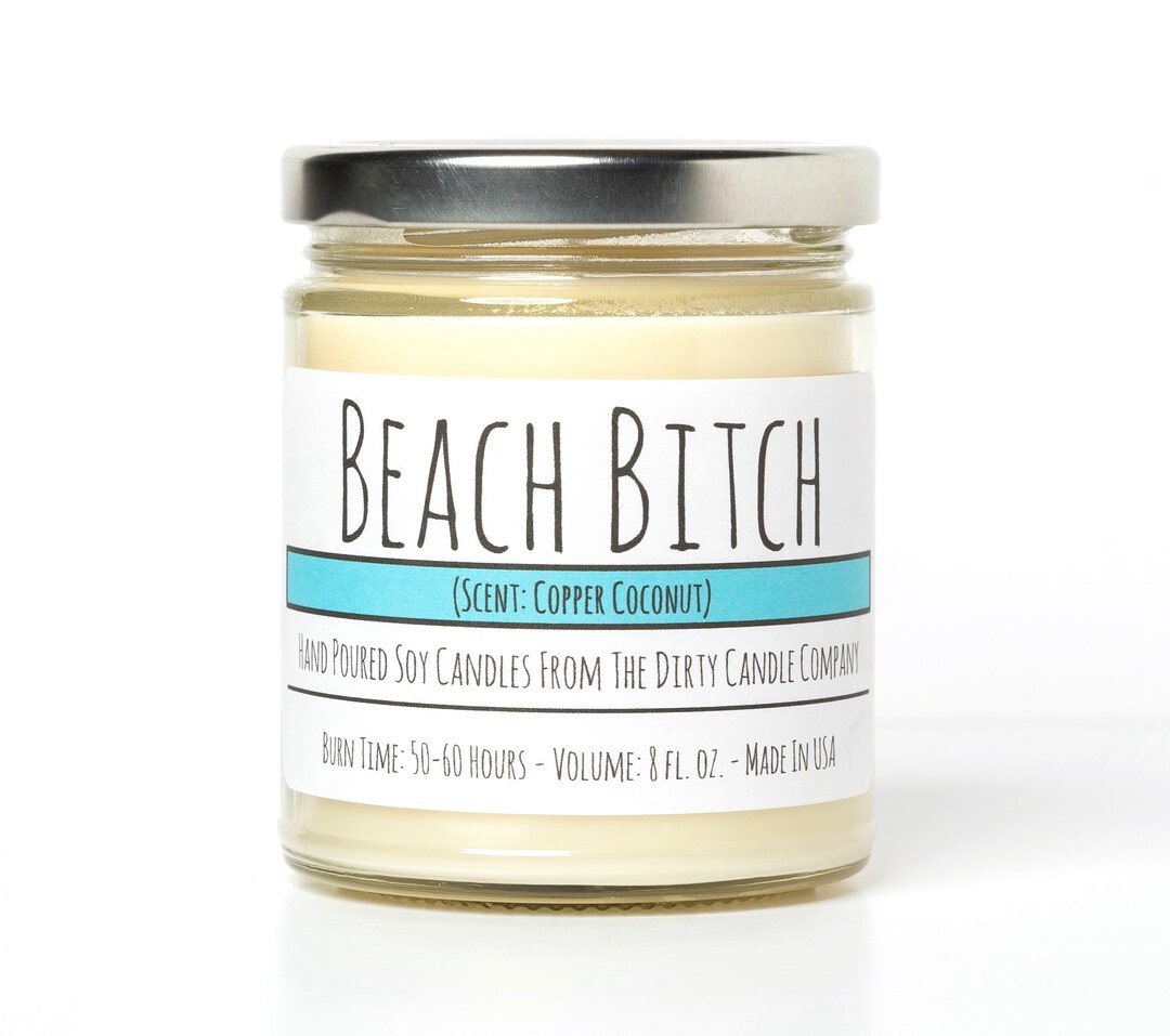 Beach Bitch™ Handpoured Soy Candle Beach Candle Copper Coconut Scented Funny Candle Gag Gift