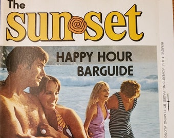Vintage Booklet The Sunset Happy Hour Barguide Fun N' Sun Guide 1973 + Southern Comfort Bar Guide