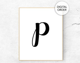 P Initial Print, Printable Letter P, P Wall Decor, Letter P Print, Letter P Sign, Letter P Wall Art, Nursery Letter P, Digital Cursive P