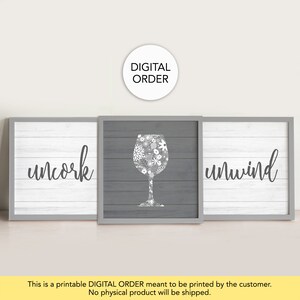 Wine Decor, Wine Gifts, Wine Wall Art, Uncork and Unwind, Wine Signs, Wine Printable, Wine Kitchen Decor, Wine Lover Gift, Wine Print, Wood