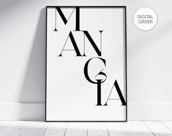 Mangia Sign, Mangia Printable, Italian Quote Poster, Italian Kitchen Art, Eat Sign for Kitchen, Kitchen Prints Wall Art, Dining Room Print