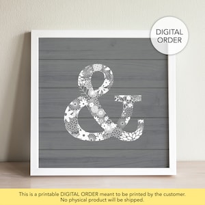 Ampersand Sign, Ampersand Wood, Ampersand Print, Ampersand Decor, Rustic Wall Art, Farmhouse Wall Decor, Printable Symbol, Floral Letter