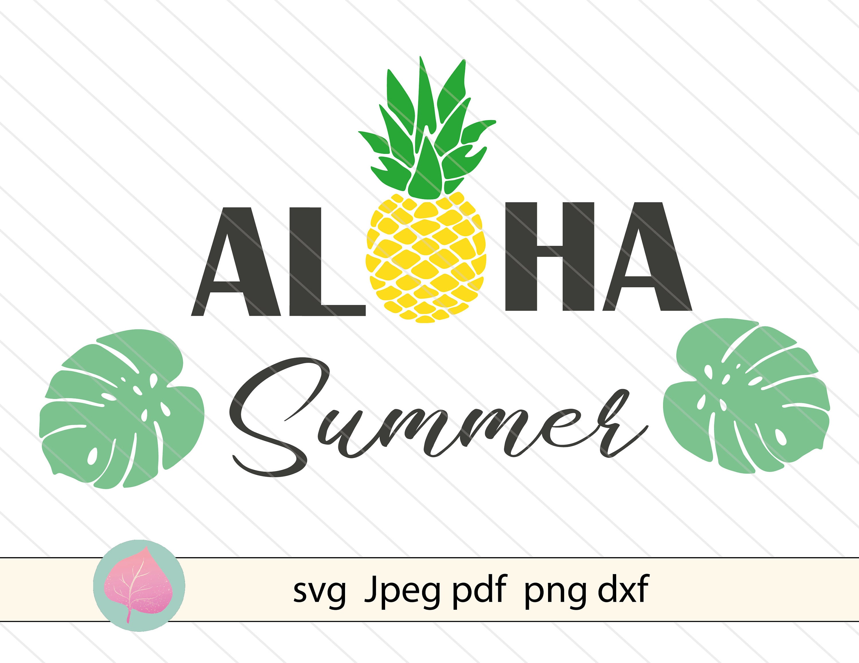 Download Aloha Svg Pineapple Svg Monstera Leaf Svg Vector Clipart Etsy